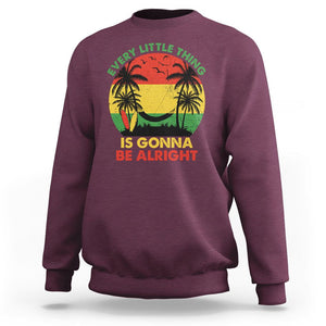 Every Little Thing Is Gonna Be Alright Retro Jamaica Reggae Sweatshirt TS02 Maroon Print Your Wear