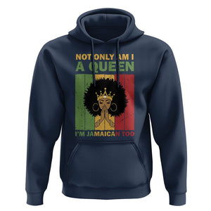 Not Only Am I A Queen I'm Jamaican Too Proud Jamaica Girl Hoodie TS02 Navy Print Your Wear