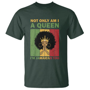 Not Only Am I A Queen I'm Jamaican Too Proud Jamaica Girl T Shirt TS02 Dark Forest Green Printyourwear