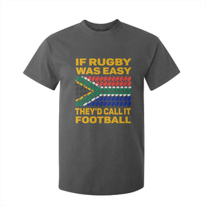 Funny South Africa Rugby T Shirt For Kid If Rugby Was Easy They'd Call It Football TS02 Dark Heather Print Your Wear