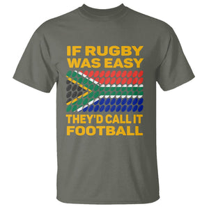 South Africa Rugby T Shirt If Rugby Was Easy They'd Call It Football Funny TS02 Military Green Printyourwear