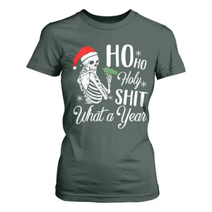 Skeleton Christmas T Shirt For Women Ho Ho Holy Shit What A Year Funny Boujee Xmas Vibe TS02 Dark Forest Green Print Your Wear