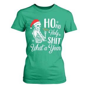 Skeleton Christmas T Shirt For Women Ho Ho Holy Shit What A Year Funny Boujee Xmas Vibe TS02 Irish Green Print Your Wear