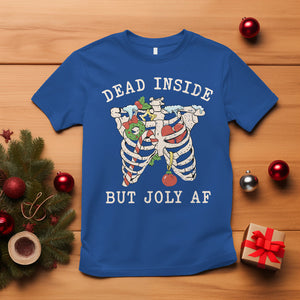 Skeleton Christmas T Shirt Dead Inside But Jolly AF Xmas Vibe TS02 Royal Blue Printyourwear