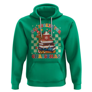 Reading Christmas Hoodie All Booked For Xmas Books and Cocoa Lover TS02 Irish Green Printyourwear
