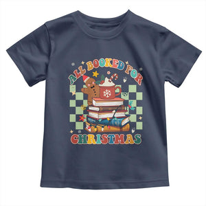 Reading Christmas Toddler T Shirt All Booked For Xmas Books and Cocoa Lover TS02 Navy Print Your Wear