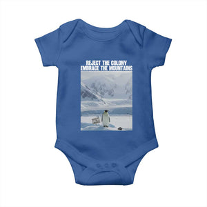 Funny Nihilist Penguin Existential Meme Baby Onesie Reject the Colony Embrace the Mountains TS02 Royal Blue Print Your Wear