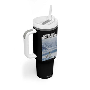 Funny Nihilist Penguin Existential Meme Tumbler With Handle Reject the Colony Embrace the Mountains TS02 Print Your Wear
