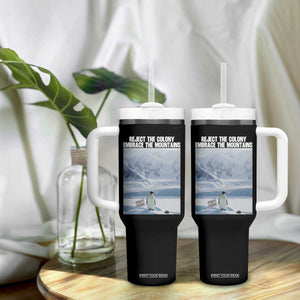 Funny Nihilist Penguin Existential Meme Tumbler With Handle Reject the Colony Embrace the Mountains TS02 Print Your Wear