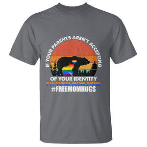 LGBT Free Hugs Support T Shirt If Your Parents Aren't Accepting I'm Your Mom Now Bears TS02 Charcoal Printyourwear