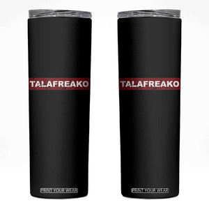 Proud Talafreako Skinny Tumbler James Talarico Voter Political Supporter