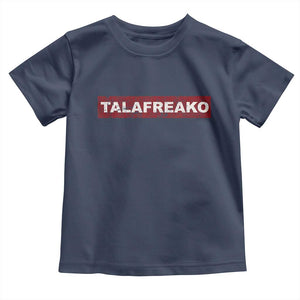 Proud Talafreako Toddler T Shirt James Talarico Voter Political Supporter