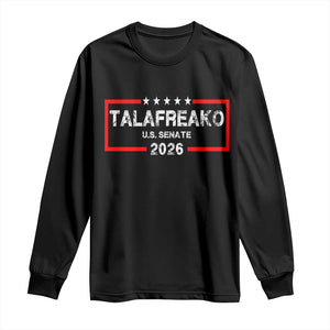 Talafreako U.S. Senate 2026 Long Sleeve Shirt James Talarico Voter Political Supporter