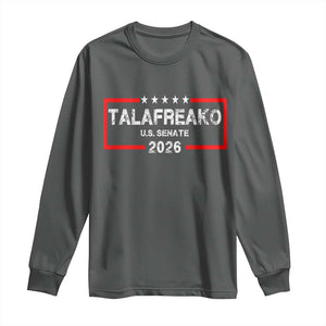 Talafreako U.S. Senate 2026 Long Sleeve Shirt James Talarico Voter Political Supporter