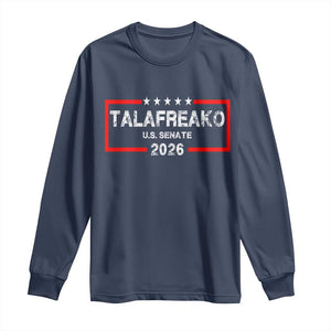 Talafreako U.S. Senate 2026 Long Sleeve Shirt James Talarico Voter Political Supporter