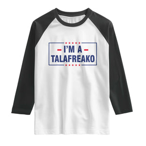 I'm A Talafreako Patriotic Voter Raglan Shirt James Talarico Political Supporter Stars Election Box