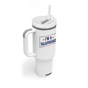 I'm A Talafreako Patriotic Voter Tumbler With Handle James Talarico Political Supporter Stars Election Box