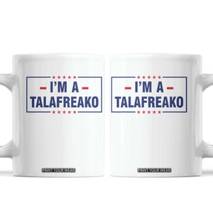I'm A Talafreako Patriotic Voter Coffee Mug James Talarico Political Supporter Stars Election Box