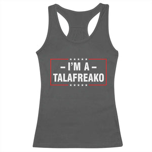 I'm A Talafreako Patriotic Voter Racerback Tank Top James Talarico Political Supporter Election Box Graphic