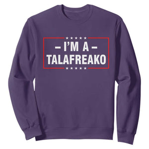 I'm A Talafreako Patriotic Voter Sweatshirt James Talarico Political Supporter Election Box Graphic