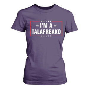 I'm A Talafreako Patriotic Voter T Shirt For Women James Talarico Political Supporter Election Box Graphic