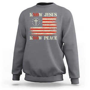 Know Jesus Know Peace Sweatshirt No Jesus No Peace Bible American Flag TS02 Charcoal Printyourwear