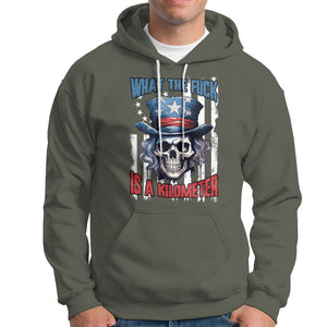 WTF What The Fuck Is A Kilometer George Washington Skull Funny Saying Hoodie TS02 Printyourwear