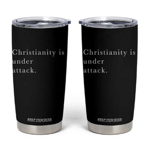 Christianity Is Under Attack Tumbler Cup Pray for Grand Blanc Michigan Faith Support TS02 Black Print Your Wear