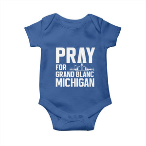 Pray for Grand Blanc Michigan Baby Onesie Faith and Community Support TS02 Royal Blue Print Your Wear