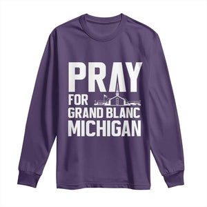 Pray for Grand Blanc Michigan Long Sleeve Shirt Faith and Community Support TS02 Purple Print Your Wear