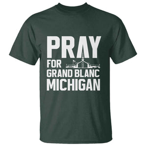 Pray for Grand Blanc Michigan T Shirt Faith and Community Support TS02 Dark Forest Green Print Your Wear