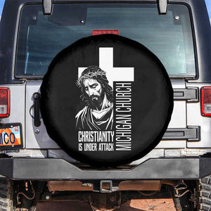 Christianity Is Under Attack Spare Tire Cover Jesus Stand for Faith Michigan Church TS02 No hole Black Print Your Wear
