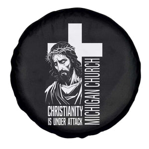 Christianity Is Under Attack Spare Tire Cover Jesus Stand for Faith Michigan Church TS02 Print Your Wear