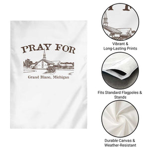 Pray for Grand Blanc Michigan Garden Flag Vintage Church Faith Support TS02 Print Your Wear