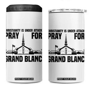 Christianity Is Under Attack 4 in 1 Can Cooler Tumbler Pray for Grand Blanc Church Michigan Faith Support TS02 One Size: 16 oz White Print Your Wear