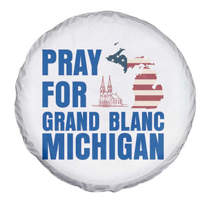 Pray for Grand Blanc Michigan Spare Tire Cover American Flag Christian Support TS02 Print Your Wear