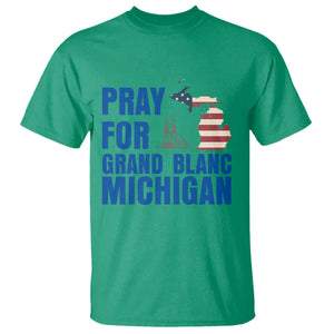 Pray for Grand Blanc Michigan T Shirt American Flag Christian Support TS02 Irish Green Print Your Wear