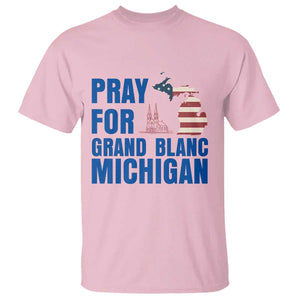 Pray for Grand Blanc Michigan T Shirt American Flag Christian Support TS02 Light Pink Print Your Wear