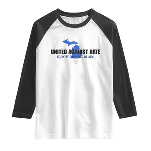 Peace for Grand Blanc Michigan Raglan Shirt United Against Hate TS02 White Black Print Your Wear