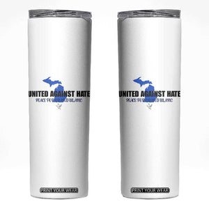 Peace for Grand Blanc Michigan Skinny Tumbler United Against Hate TS02 White Print Your Wear