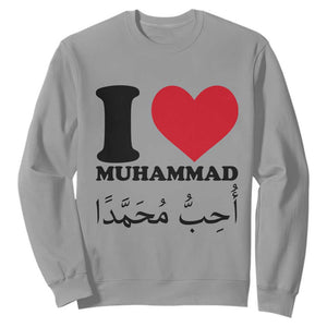 I Love Muhammad Sweatshirt Musliam Identity Islamic Peace and Pride TS02 Sport Gray Print Your Wear