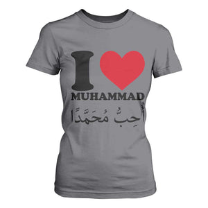 I Love Muhammad T Shirt For Women Musliam Identity Islamic Peace and Pride TS02 Charcoal Print Your Wear