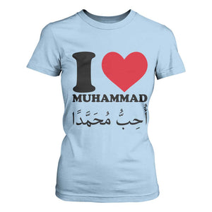 I Love Muhammad T Shirt For Women Musliam Identity Islamic Peace and Pride TS02 Light Blue Print Your Wear