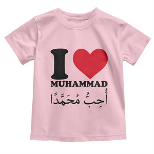I Love Muhammad Toddler T Shirt Musliam Identity Islamic Peace and Pride TS02 Light Pink Print Your Wear