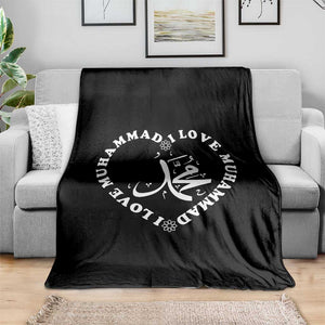 I Love Muhammad Throw Blanket Musliam Identity Peace Pride Islamic Calligraphy TS02 Print Your Wear