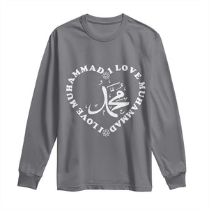 I Love Muhammad Long Sleeve Shirt Musliam Identity Peace Pride Islamic Calligraphy TS02 Charcoal Print Your Wear