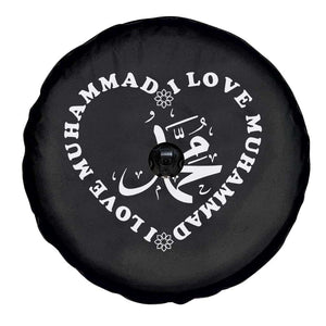 I Love Muhammad Spare Tire Cover Musliam Identity Peace Pride Islamic Calligraphy TS02 Print Your Wear