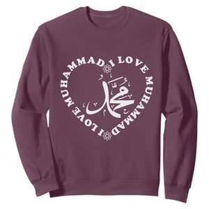 I Love Muhammad Sweatshirt Musliam Identity Peace Pride Islamic Calligraphy TS02 Maroon Print Your Wear
