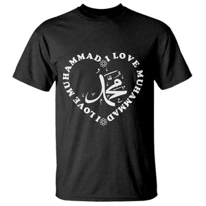 I Love Muhammad T Shirt Musliam Identity Peace Pride Islamic Calligraphy TS02 Black Print Your Wear