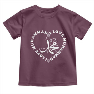 I Love Muhammad Toddler T Shirt Musliam Identity Peace Pride Islamic Calligraphy TS02 Maroon Print Your Wear